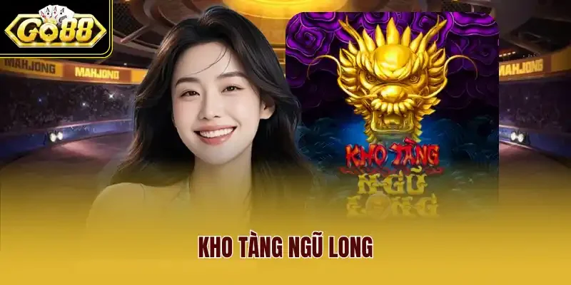 kho tàng ngũ long