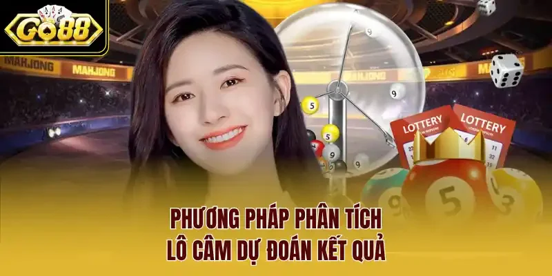 Phương pháp phân tích lô câm dự đoán kết quả
